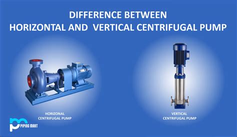 vertical centrifuge|vertical centrifugal pump vs horizontal.